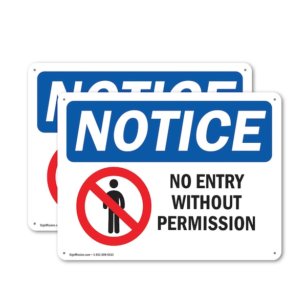 Signmission No Entry Without Permission OSHA Notice Sign, Plastic, 14in W x 10in L, 2PK OS-2PACK-NS-P-1014-L-16095 - main